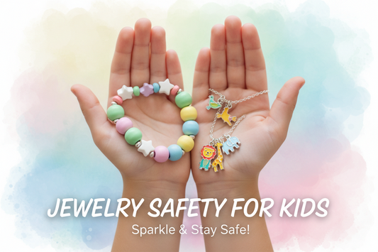👧💎 Jewelry Safety Tips for Kids