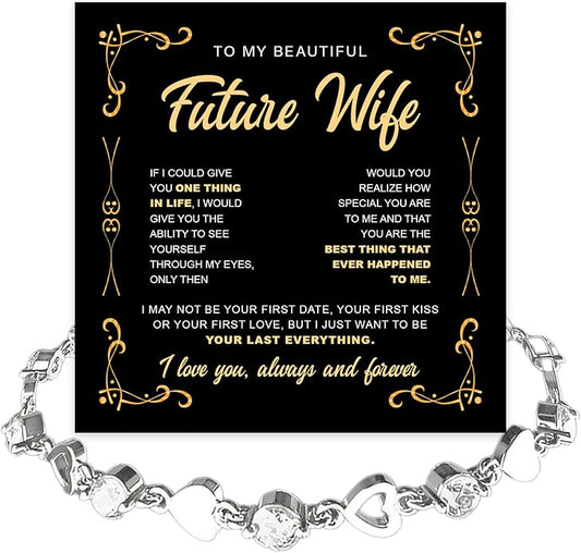 To My Future Wife Crystal Heart Bracelet Gift From Future Husband, Beautiful Jewelry Birthday, Christmas, Valentine’s Day, Bracelet For Her With Heartfelt Message & Elegant Box
