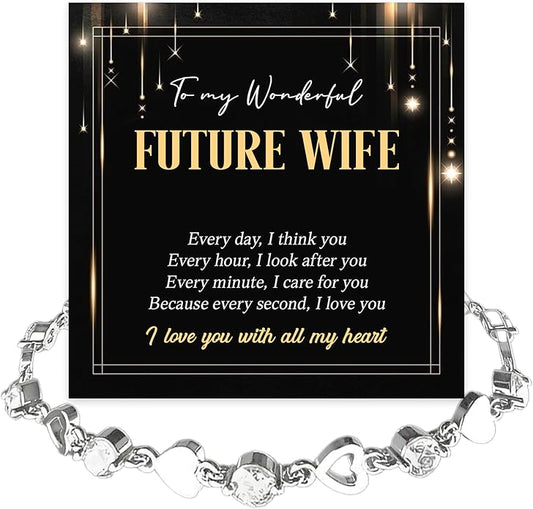 To My Future Wife Crystal Heart Bracelet Gift From Future Husband, Beautiful Jewelry Birthday, Christmas, Valentine’s Day, Bracelet For Her With Heartfelt Message & Elegant Box