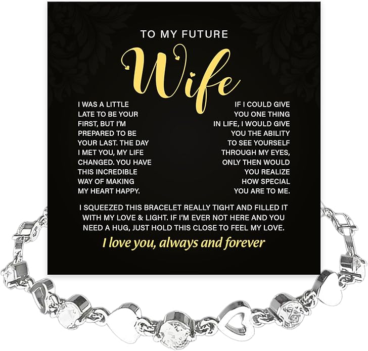 To My Future Wife Crystal Heart Bracelet Gift From Future Husband, Beautiful Jewelry Birthday, Christmas, Valentine’s Day, Bracelet For Her With Heartfelt Message & Elegant Box