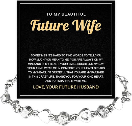 To My Future Wife Crystal Heart Bracelet Gift From Future Husband, Beautiful Jewelry Birthday, Christmas, Valentine’s Day, Bracelet For Her With Heartfelt Message & Elegant Box